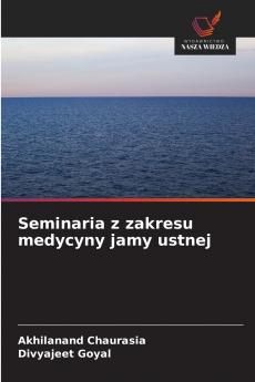 Seminaria z zakresu medycyny jamy ustnej