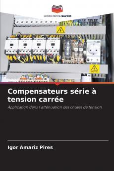 Compensateurs série à tension carrée