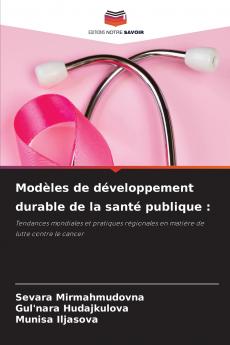 Modèles de développement durable de la santé publique