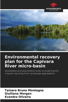 Environmental recovery plan for the Capivara River micro-basin