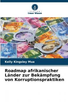 Roadmap afrikanischer Länder zur Bekämpfung von Korruptionspraktiken