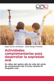 Actividades complementarias para desarrollar la expresión oral