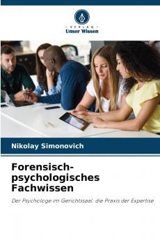 Forensisch-psychologisches Fachwissen