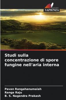 Studi sulla concentrazione di spore fungine nell'aria interna