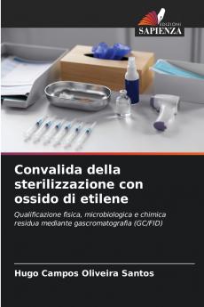 Convalida della sterilizzazione con ossido di etilene