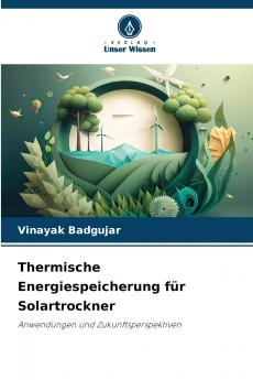 Thermische Energiespeicherung für Solartrockner