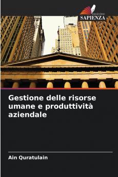 Gestione delle risorse umane e produttività aziendale