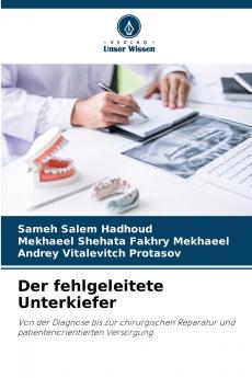 Der fehlgeleitete Unterkiefer