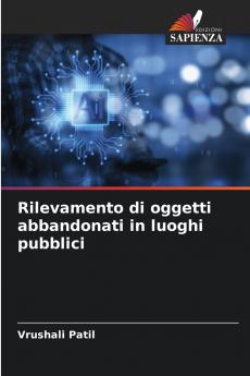 Rilevamento di oggetti abbandonati in luoghi pubblici