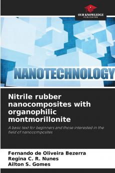 Nitrile rubber nanocomposites with organophilic montmorillonite