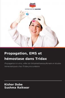 Propagation EMS et hémostase dans Tridax