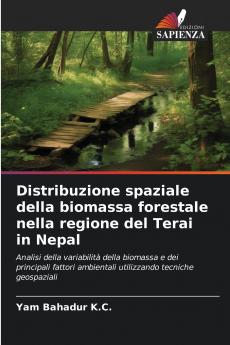 Distribuzione spaziale della biomassa forestale nella regione del Terai in Nepal