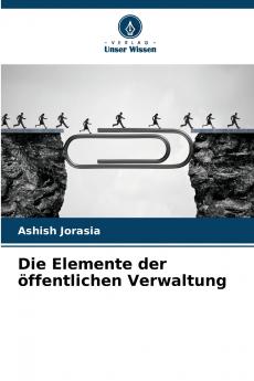 Die Elemente der öffentlichen Verwaltung