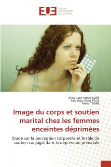 Image du corps et soutien marital chez les femmes enceintes déprimées