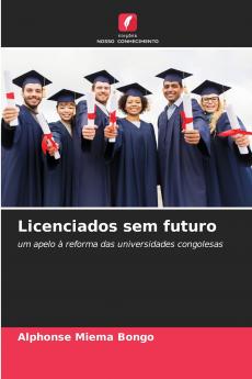 Licenciados sem futuro