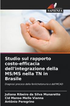 Studio sul rapporto costo-efficacia dell'integrazione della MS/MS nella TN in Brasile
