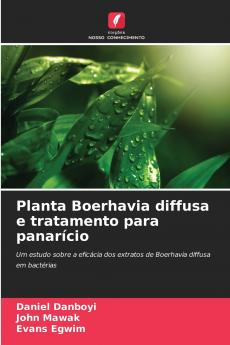 Planta Boerhavia diffusa e tratamento para panarício