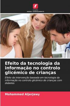 Efeito da tecnologia da informação no controlo glicémico de crianças