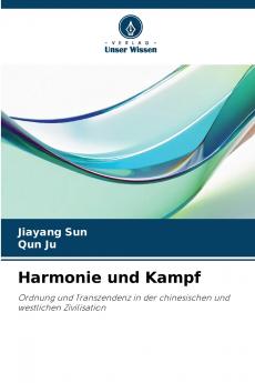 Harmonie und Kampf