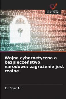 Wojna cybernetyczna a bezpieczeństwo narodowe