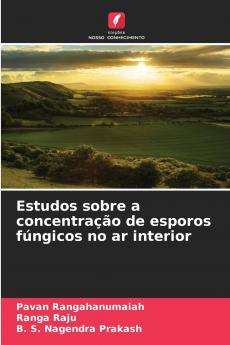 Estudos sobre a concentração de esporos fúngicos no ar interior