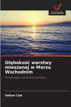 Głębokość warstwy mieszanej w Morzu Wschodnim