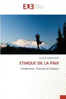 ETHIQUE DE LA PAIX
