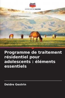 Programme de traitement résidentiel pour adolescents