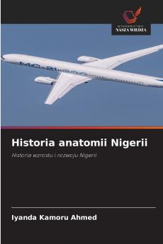 Historia anatomii Nigerii
