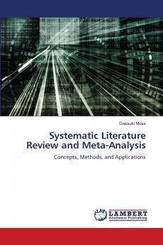 Systematic Literature Review and Meta-Analysis