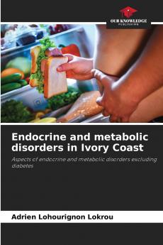Endocrine and metabolic disorders in Ivory Coast