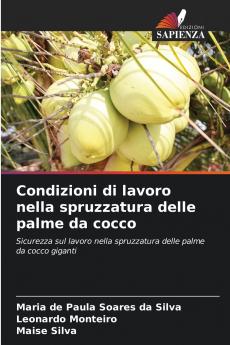 Condizioni di lavoro nella spruzzatura delle palme da cocco