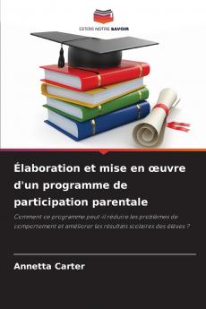 Élaboration et mise en œuvre d'un programme de participation parentale