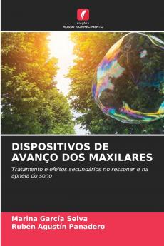 DISPOSITIVOS DE AVANÇO DOS MAXILARES