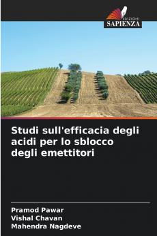 Studi sull'efficacia degli acidi per lo sblocco degli emettitori