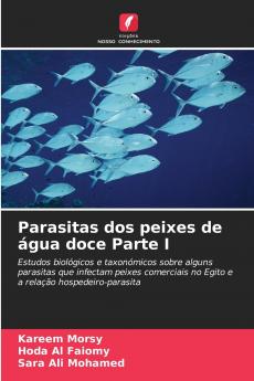 Parasitas dos peixes de água doce Parte I
