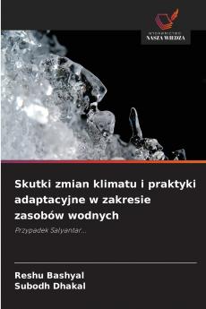 Skutki zmian klimatu i praktyki adaptacyjne w zakresie zasobów wodnych