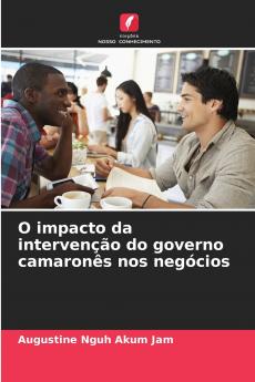 O impacto da intervenção do governo camaronês nos negócios