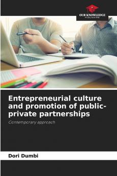 Entrepreneurial culture and promotion of public-private partnerships