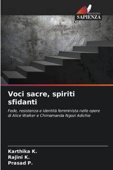 Voci sacre spiriti sfidanti
