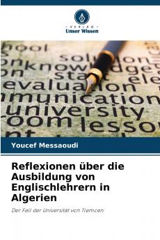 Reflexionen über die Ausbildung von Englischlehrern in Algerien
