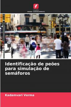 Identificação de peões para simulação de semáforos