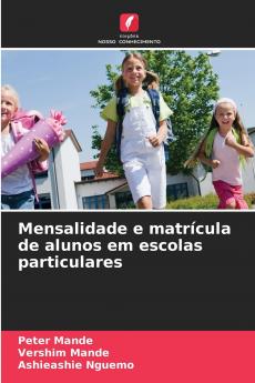 Mensalidade e matrícula de alunos em escolas particulares