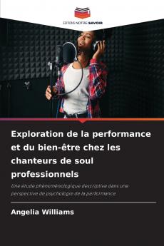 Exploration de la performance et du bien-être chez les chanteurs de soul professionnels
