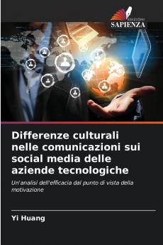 Differenze culturali nelle comunicazioni sui social media delle aziende tecnologiche