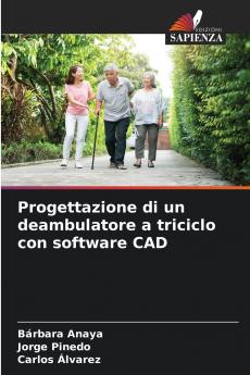 Progettazione di un deambulatore a triciclo con software CAD