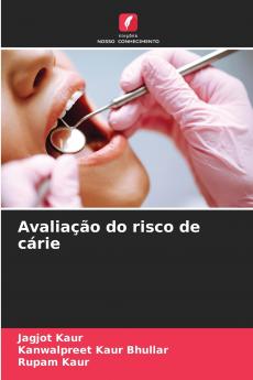 Avaliação do risco de cárie