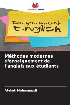 Méthodes modernes d'enseignement de l'anglais aux étudiants