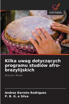 Kilka uwag dotyczących programu studiów afro-brazylijskich