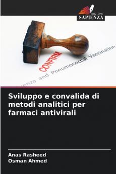 Sviluppo e convalida di metodi analitici per farmaci antivirali